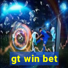 gt win bet